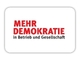 Mehr Demokratie in Betrieb und Gesellschaft